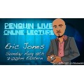 Eric Jones Penguin Live Online Lecture Eric Jones Penguin Live Online Lecture