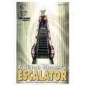 Escalator by Gaetan Bloom Escalator by Gaetan Bloom