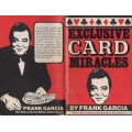 Exclusive Card Miracles by Frank Garcia Exclusive Card Miracles by Frank Garcia