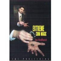 Extreme Coin Magic by Joe Rindfleisch