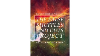 The False Shuffles And Cuts Project by Liam Montier