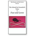 Fast And Loose by Whit Haydn And Chef Anton Fast And Loose by Whit Haydn And Chef Anton