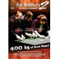 Fat Brothers Ii by Dani Daortiz Fat Brothers Ii by Dani Daortiz