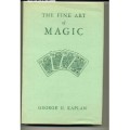 The Fine Art Of Magic by George Kaplan The Fine Art Of Magic by George Kaplan
