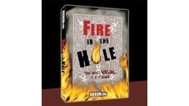 Fire In The Hole by Huron Low