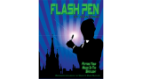 Flash Pen by Gregory Wilson