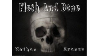 Flesh And Bone by Nathan Kranzo