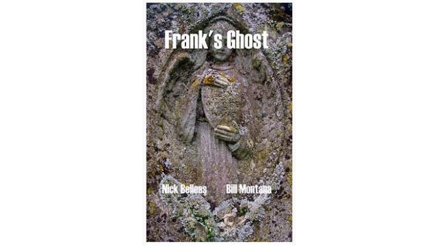 Franks Ghost by Nick Belleas And Bill Montana