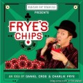 Frye's Chips by Charlie Frye Frye's Chips by Charlie Frye