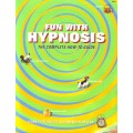 Fun With Hypnosis by Professor Svengali Fun With Hypnosis by Professor Svengali