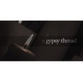 Gypsy Thread by Dan Sperry Gypsy Thread by Dan Sperry