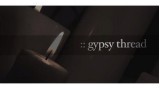 Gypsy Thread by Dan Sperry