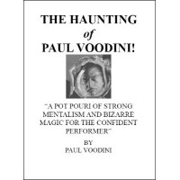 The Haunting Of Paul Voodini by Paul Voodini