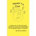 Have Not A Clue by Steve Sanders Have Not A Clue by Steve Sanders