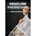 Headline Prediction by Paul Romhany & Cris Johnson Headline Prediction by Paul Romhany & Cris Johnson