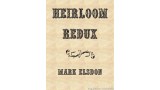 Heirloom Redux by Mark Elsdon