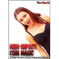 High Impact Coin Magic by Tim David