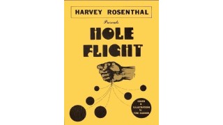 Hole Flight by Harvey Rosenthal