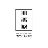 Hoodwinkings (The 1St Of 4 Ayres Act) by Mick Ayres