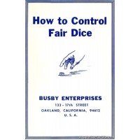 How To Control Fair Dice by Jeff Busby