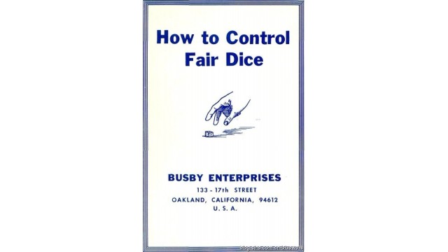 How To Control Fair Dice by Jeff Busby