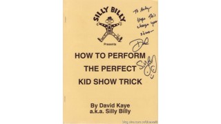 How To Perform The Perfect Kid Show Trick by David Kaye