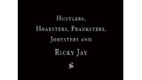 Hustlers And Hoaxters by Ricky Jay