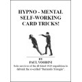Hypno-Mental Self-Working Card Tricks by Paul Voodini Hypno-Mental Self-Working Card Tricks by Paul Voodini