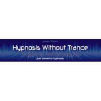 Hypnosis Without Trance (1-2) by James Tripps