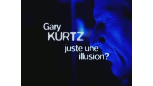 Juste Une Illusion by Gary Kurtz