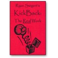 Kickback by Ryan Swigert Kickback by Ryan Swigert