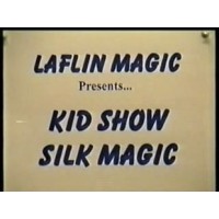 Kid Show Silk Magic by Duane Laflin