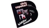 Kidding Around by Chris Capehart