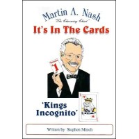 Kings Incognito Written By Stephen Minch by Martin Nash
