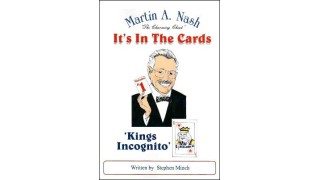 Kings Incognito Written By Stephen Minch by Martin Nash