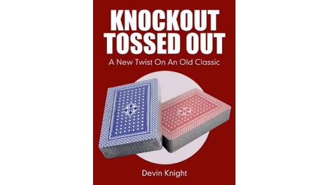 Knockout Tossed Out by Devin Knight