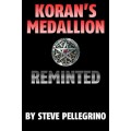 Koran S Medallion Reminted by Steve Pellegrino Koran S Medallion Reminted by Steve Pellegrino