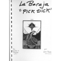 La Baraja Pick Dick by Juan Tamariz
