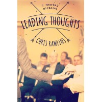 Leading Thoughts by Chris Rawlins