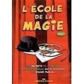 Lecole De La Magie Par by Dominique Duvivier Lecole De La Magie Par by Dominique Duvivier