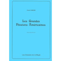 Les Grandes Illusions Americaines by Claude Klingson