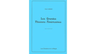 Les Grandes Illusions Americaines by Claude Klingson