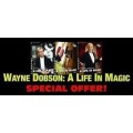 A Life In Magic by Wayne Dobson A Life In Magic by Wayne Dobson