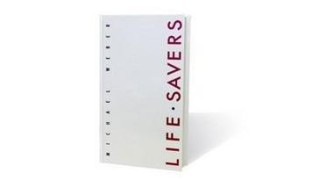 Life Savers by Michael Weber