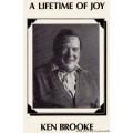 A Lifetime Of Joy by Ken Brooke A Lifetime Of Joy by Ken Brooke
