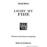Light My Fire by David Stone