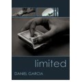 Limited by Daniel Garcia Limited by Daniel Garcia