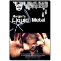 Liquid Metal by Morgan Strebler Liquid Metal by Morgan Strebler