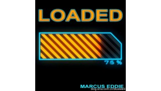 Loaded by Marcus Eddie