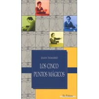 Los Cinco Puntos Magicos by Juan Tamariz